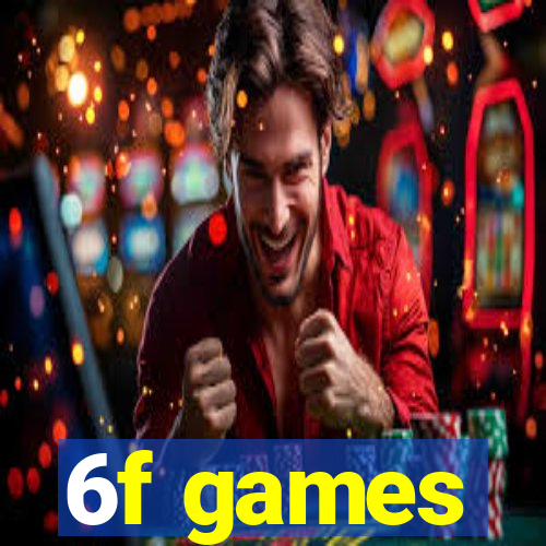 6f games